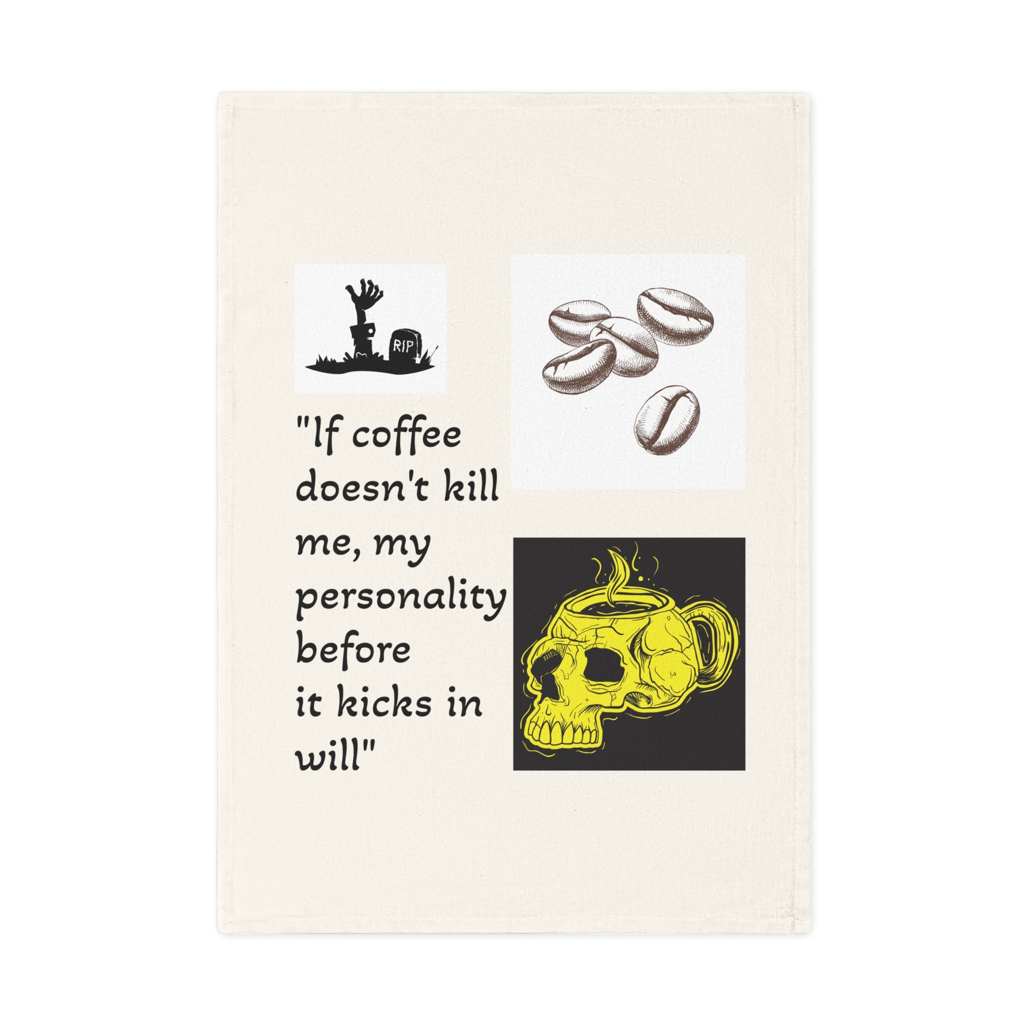 Humorous Coffee Quote Cotton Tea Towel, Funny Gift for Coffee Lovers, Kitchen Decor, Housewarming Gift, Unique Kitchen Accessory